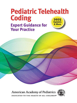 cover image of Pediatric Telehealth Coding